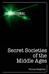 Secret Societies of the Middle Ages | Free Book