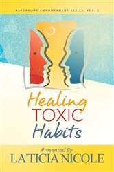 Healing Toxic Habits | Free Book