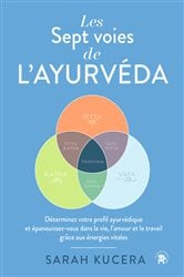 Les Sept Voies de l'Ayurveda | Free Book