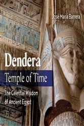 Dendera, Temple of Time | Free Book