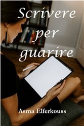 Scrivere per guarire | Free Book