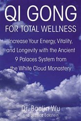 Qi Gong for Total Wellness | Free Book