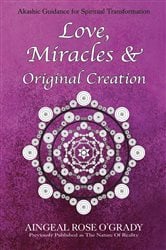 Love, Miracles & Original Creation (2nd ed.) | Free Book