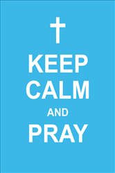 Keep Calm and Pray | Free Book