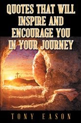 Quotes That Will Inspire and Encourage You In Your Journey | Free Book