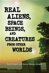 Real Aliens, Space Beings, and Creatures from Other Worlds | Free Book