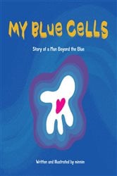 My Blue Cells | Free Book