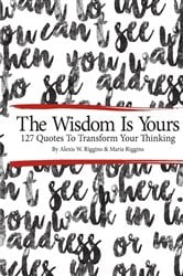 The Wisdom Is Yours | Free Book