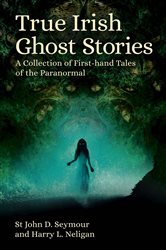 True Irish Ghost Stories | Free Book