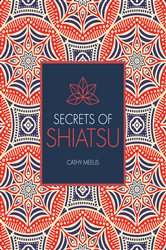 Secrets of Shiatsu | Free Book