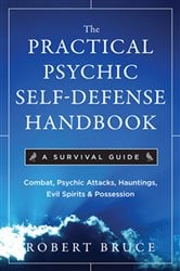 The Practical Psychic Self-Defense Handbook | Free Book