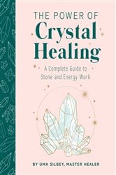 The Power of Crystal Healing | Free Book