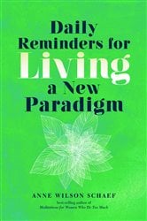 Daily Reminders for Living a New Paradigm | Free Book