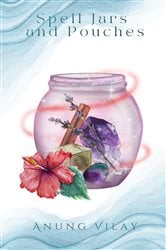 Spell Jars and Pouches | Free Book