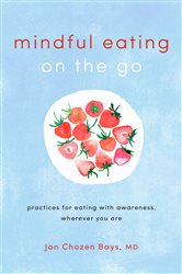 Mindful Eating on the Go | Free Book