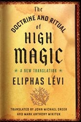 The Doctrine and Ritual of High Magic | Free Book