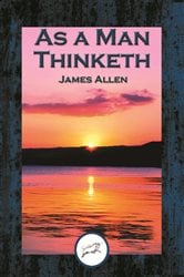 As a Man Thinketh | Free Book