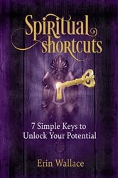 Spiritual Shortcuts | Free Book