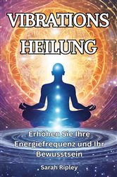 VIBRATIONS HEILUNG | Free Book