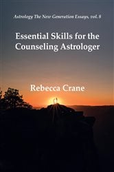 Essential Skills for the Counseling Astrologer | Free Book