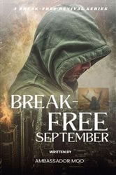 Break-free - Daily Revival Prayers - AUGUST - Towards MANIFESTATION OF GODS POWER | Free Book