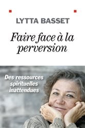 Faire face à la perversion | Free Book