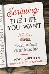 Scripting the Life You Want | Free Book