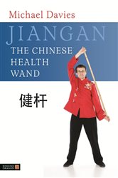 Jiangan - The Chinese Health Wand | Free Book