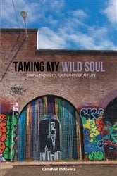 Taming My Wild Soul | Free Book