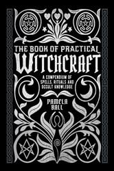 The Book of Practical Witchcraft | Free Book