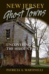 New Jersey Ghost Towns | Free Book