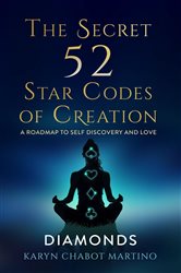 The Secret 52 Star Codes of Creation (Diamonds) | Free Book