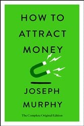 How to Attract Money | Free Book