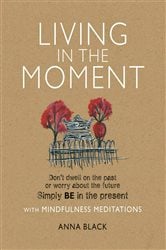 Living in the Moment | Free Book