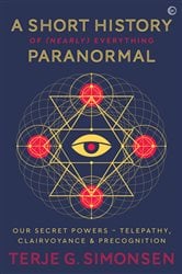 A Short History of (Nearly) Everything Paranormal | Free Book