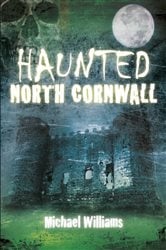 Haunted North Cornwall | Free Book