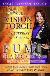 Release Your Vision Torch! | Free Book