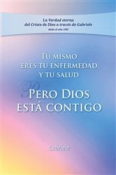 Tú mismo eres tu enfermedad y tu salud | Free Book