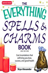 The Everything Spells and Charms Book | Free Book