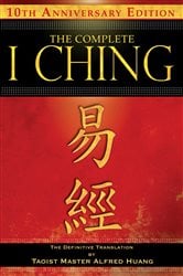 The Complete I Ching — 10th Anniversary Edition (2nd ed.) | Free Book