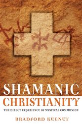 Shamanic Christianity | Free Book