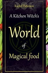 A Kitchen Witch's World of Magical Food | Free Book