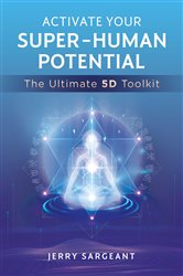 Activate Your Super-Human Potential | Free Book