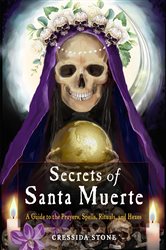 Secrets of Santa Muerte | Free Book