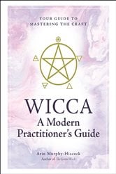 Wicca: A Modern Practitioner's Guide | Free Book