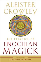 The Practice of Enochian Magick | Free Book