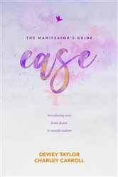 The Manifestor's Guide to Ease | Free Book