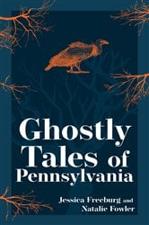 Ghostly Tales of Pennsylvania | Free Book