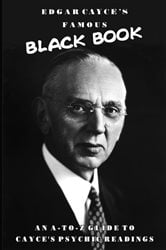 Edgar Cayce's Famous Black Book | Free Book