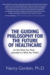 The Guiding Philosophy for the Future of Healthcare | Free Book